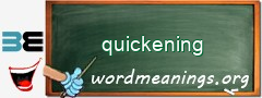 WordMeaning blackboard for quickening